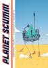 "Everything!" Issues #5-10 (Planet Scumm Volume #2)
