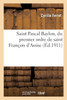 Saint Pascal Baylon, du premier ordre de saint François d'Assise