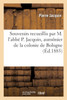Souvenirs recueillis par M. l'abbé P. Jacquin, aumônier de la colonie de Bologne, de 1869 à 1885