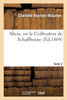 Alicia, ou le Cultivateur de Schaffhouse. Tome 2