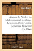 Amours du Nord et du Midi, romans et aventures. Le cousin Albert. Giulia. Geneviève Blanchart