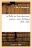 La Belle au bois dormant, poëme, suivi d'élégies