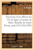 Souvenirs d'un officier du 13e de ligne à l'armée de Metz. Bataille de Saint-Privat, 18 août 1870