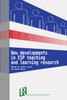 New developments in ESP teaching and learning research