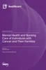 Mental Health and Nursing Care of Individuals with Cancer and Their Families
