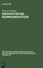 Dramatische Kommunikation