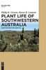 Plant Life of Southwestern Australia. Adaptations for Survival
