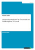#Nationalratswahl2017 in Österreich. Der Wahlkampf auf Facebook