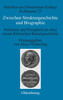 Zwischen Strukturgeschichte und Biographie