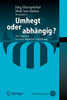 Umhegt oder abhängig?
