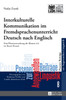 Interkulturelle Kommunikation im Fremdsprachenunterricht Deutsch nach Englisch