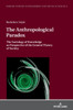 The Anthropological Paradox