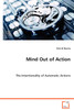Mind Out of Action