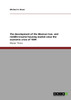 The development of the Mexican low- and middle-income housing market since the economic crisis of 1994