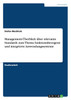 Management-Überblick über relevante Standards zum Thema funktionsbezogene und integrierte Anwendungssysteme