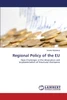 Regional Policy of the EU