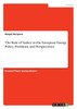 The Role of Turkey in the European Energy Policy. Problems and Perspectives