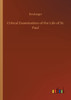Critical Examination of the Life of St. Paul