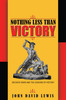 Nothing Less than Victory