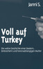 Voll auf Turkey