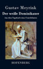Der weiße Dominikaner