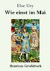 Wie einst im Mai (Großdruck)