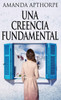 Una Creencia Fundamental