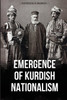Emergence of Kurdish Nationalism