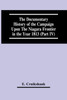 The Documentary History Of The Campaign Upon The Niagara Frontier In The Year 1813 (Part Iv)