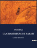LA CHARTREUSE DE PARME