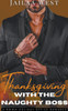 Thanksgiving with the Naughty Boss