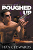 Roughed Up