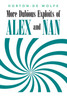 More Dubious Exploits of Alex and Nan
