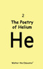 The Poetry of Helium