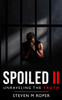 Spoiled II