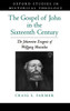 The Gospel of John in the Sixteenth Century