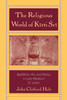 The Religious World of Kirti Sri