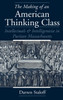 The Making of an American Thinking Class
