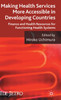 Making Health Services More Accessible in Developing Countries