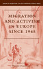 Migration and Activism in Europe Si