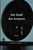 Die Stadt der Anderen