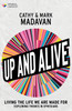 Up and Alive