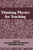 Thinking Physics for Teaching