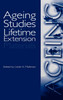 Ageing Studies and Lifetime Extension of Materials