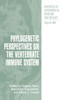 Phylogenetic Perspectives on the Vertebrate Immune System