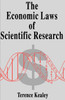 The Economic Laws of Scientific Research