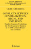 Conflicts Between Generalization, Rigor, and Intuition