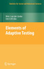 Elements of Adaptive Testing