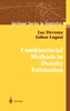 Combinatorial Methods in Density Estimation