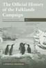 The Official History of the Falklands Campaign, Volume 1